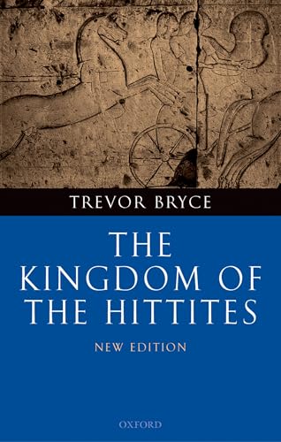 The Kingdom of the Hittites by Trevor Bryce — book cover