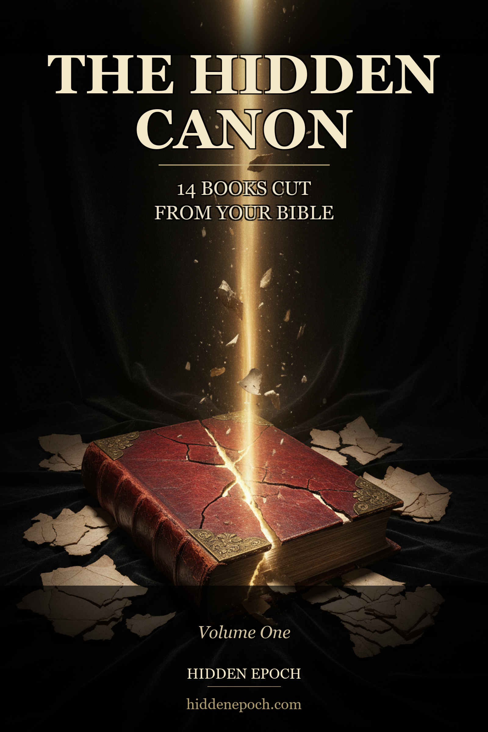 The Hidden Canon — 14 Books Cut From Your Bible